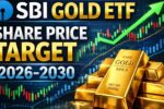 SBI Gold ETF Share Price Target 2026–2030: Latest Forecast Shows Possible Rise From ₹135 To ₹340